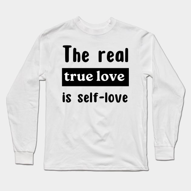 True love is you Long Sleeve T-Shirt by WordsGames